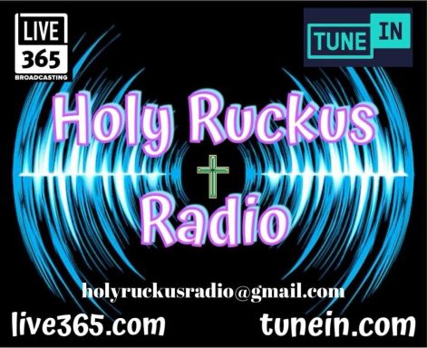 Holy Ruckus Radio