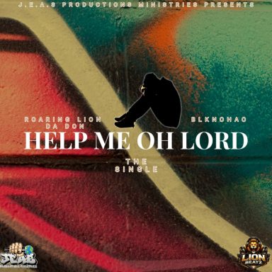 Roaring Lion Da Don - Help Me Oh Lord